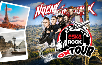 Eska ROCK wysyła słuchaczy na koncert Nocnego Kochanka do Paryża